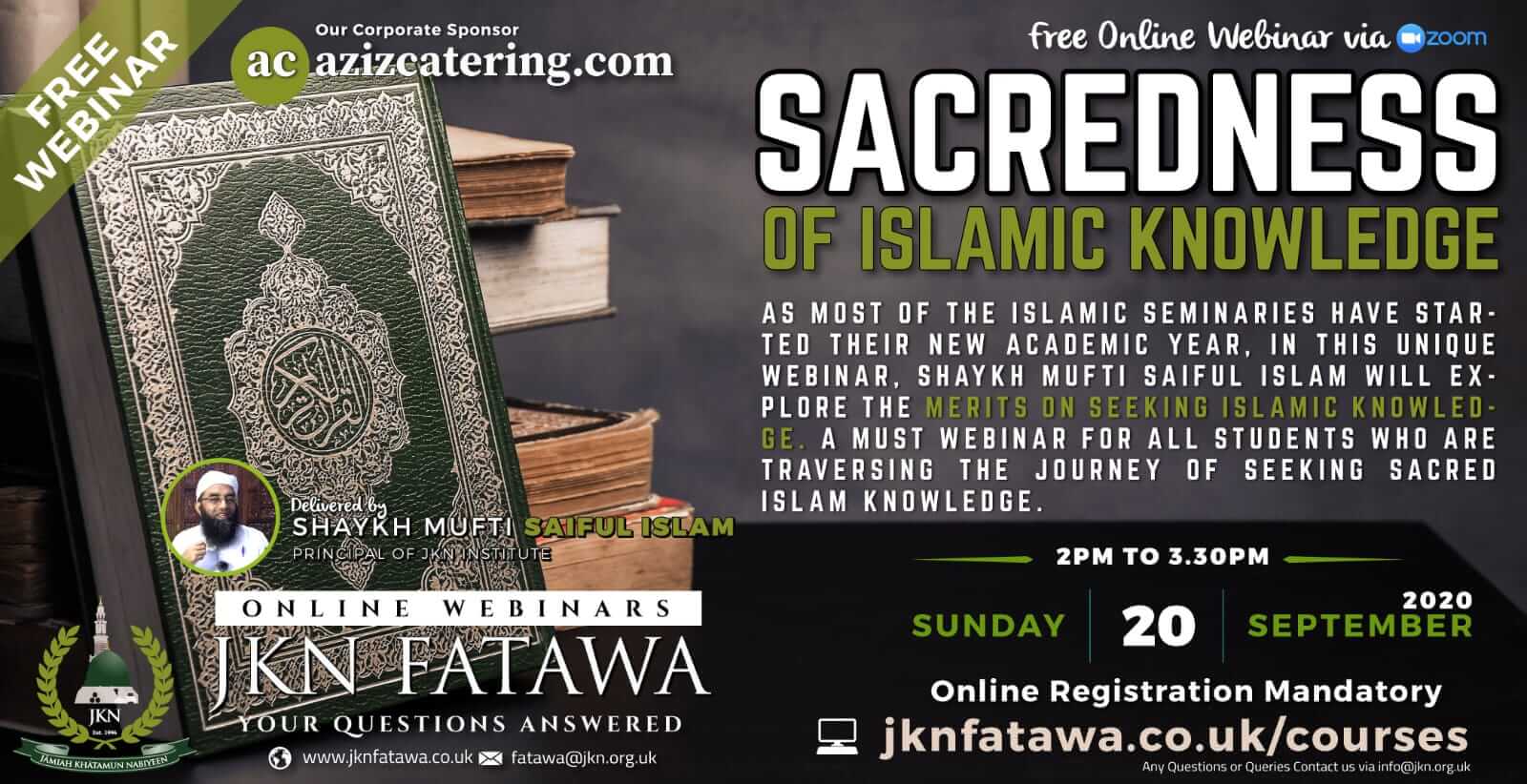 Sacredness Of Islamic Knowledge